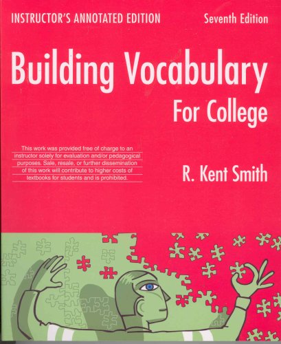 Building Vocabulary for College - Instructor's Annotated Edition (9780618979592) by R. Kent Smith