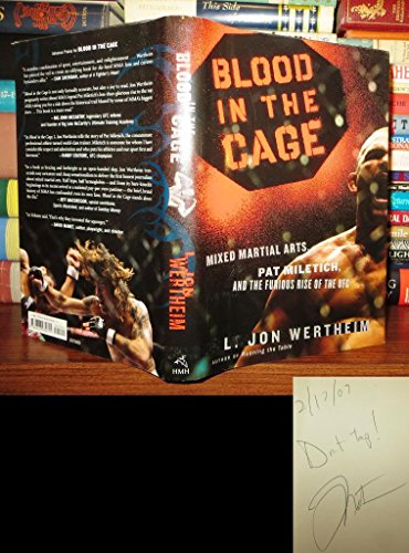 9780618982615: Blood in the Cage: Mixed Martial Arts, Pat Miletich, and the Furious Rise of the UFC