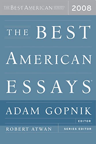 Beispielbild fr The Best American Essays 2008 (The Best American Series �) zum Verkauf von Wonder Book