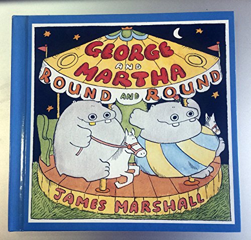 Stock image for George and Martha Round and Round (George and Martha Early Readers) for sale by AwesomeBooks