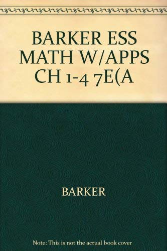 Imagen de archivo de Essential Mathematics With Applications, SELECTED CHAPTERS, 7th Edition a la venta por Books From California