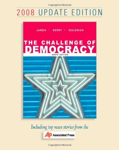 Imagen de archivo de The Challenge of Democracy: Government in America, 2008 Update Edition a la venta por ThriftBooks-Atlanta