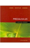 Precalculus: A Graphing Approach (9780618993727) by Larson, Ron; Hostetler, Robert P.; Edwards, Bruce H.