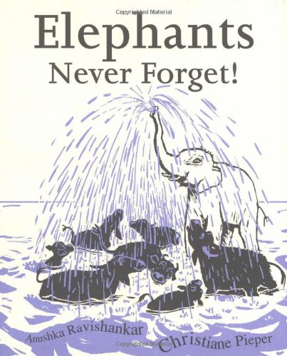 9780618997848: Elephants Never Forget