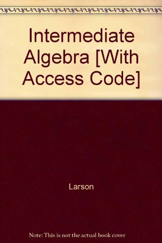 Larson Intermediate Algebra Student Support Ed + Eduspace (9780618999194) by Ron Larson; Robert P. Hostetler