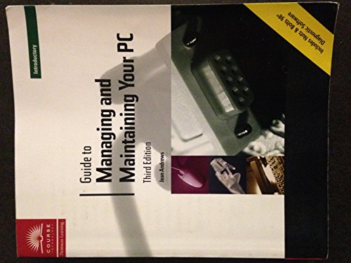 Imagen de archivo de Guide to Managing and Maintaining Your PC,Third Edition, Introductory a la venta por Anderson Book