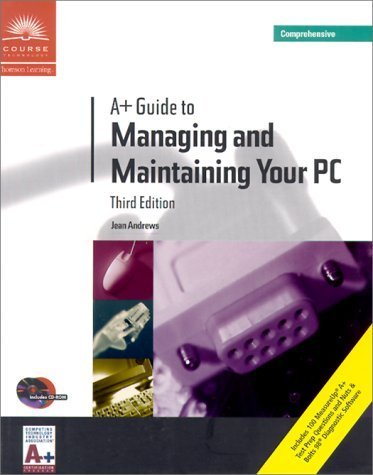 Beispielbild fr A+ Guide to Managing and Maintaining Your PC, Third Edition, Comprehensive zum Verkauf von Wonder Book