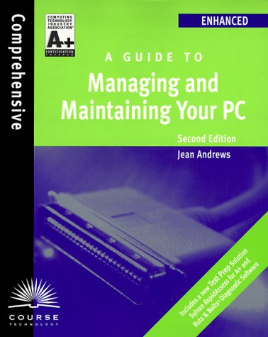 Beispielbild fr A+ Guide to Managing and Maintaining Your PC : Enhanced Edition zum Verkauf von Better World Books