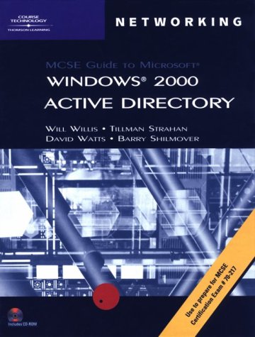 Imagen de archivo de 70-217: MCSE Guide to Microsoft Windows 2000 Active Directory a la venta por Wonder Book