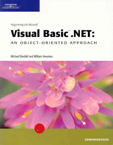 9780619016586: Programming with Microsoft Visual Basic .NET: An Object-Oriented Approach- Comprehensive