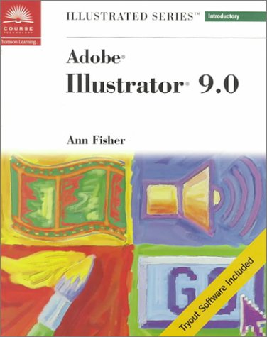 Beispielbild fr Adobe Illustrator 9.0 - Illustrated Introductory zum Verkauf von Wonder Book