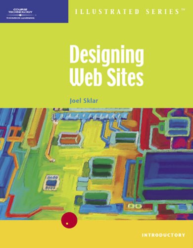 Stock image for Designing Web Pages: Illustrated Introductory Edition (Illustrated (Thompson Learning)) for sale by WorldofBooks