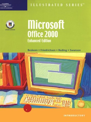 Imagen de archivo de Microsoft Office 2000, Illustrated Enhanced Edition (Illustrated (Thompson Learning)) a la venta por Ergodebooks