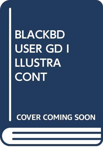 Stock image for BLACKBD USER GD ILLUSTRA CONT for sale by Buyback Express