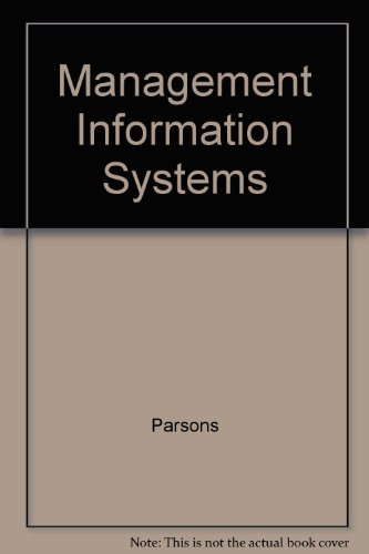 Management Information Systems (9780619018559) by Parsons; Parry