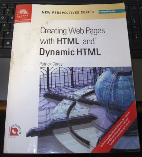 9780619019693: New Perspectives on Creating Web Pages with HTML and Dynamic HTML - Comprehensive