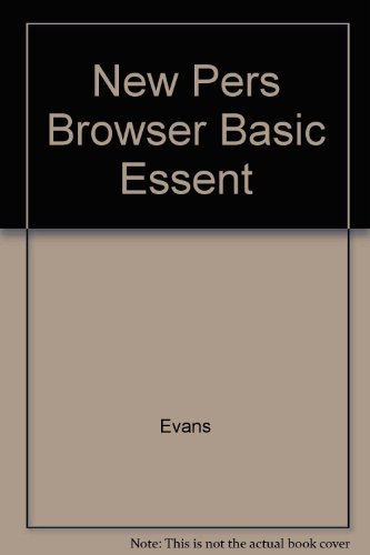 Np on Browser Basics-Essential (9780619020279) by Jessica Evans; James T. Perry; Gary P. Schneider