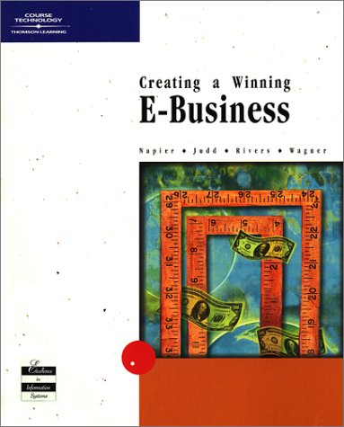 Beispielbild fr Creating a Winning E-Business (Travel Guides) zum Verkauf von Anderson Book