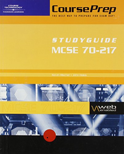 9780619034719: Mcse Courseprep Examguide/Studyguide Exam 70-217: Implementing and Administering a Microsoft Windows 2000 Directory Services Infrastructure