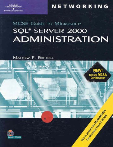 9780619035532: MCSE Guide to SQL Server 2000 Administration