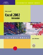 Microsoft Excel 2002 : Intermediate Course Guide - Lynne Wermers