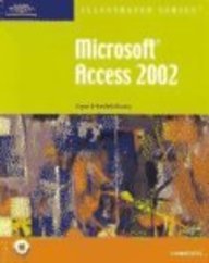 Imagen de archivo de Microsoft Access 2002- Illustrated Complete a la venta por Better World Books