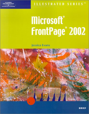 9780619056872: Microsoft Frontpage 2002: Illustrated Brief