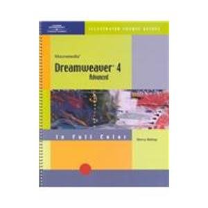 Macromedia Dreamweaver 4 - Illustrated ADVANCED (9780619057466) by Bishop, Sherry