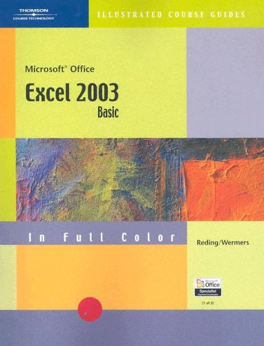 Beispielbild fr CourseGuide: Microsoft Office Excel 2003-Illustrated BASIC zum Verkauf von Wonder Book