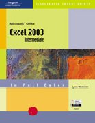 Stock image for Courseguide: Microsoft Office Excel 2003-Illustrated Intermediate for sale by ThriftBooks-Atlanta