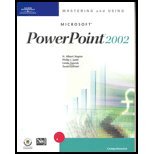 Imagen de archivo de Mastering and Using Microsoft PowerPoint 2002: Comprehensive Course a la venta por HPB-Red