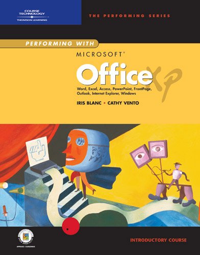 Stock image for Performing with Microsoft Office XP: Introductory Course for sale by POQUETTE'S BOOKS