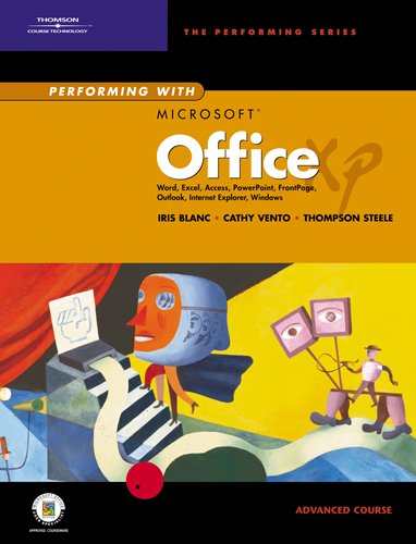 Stock image for Performing With Microsoft Office Xp Advanced Course for sale by a2zbooks
