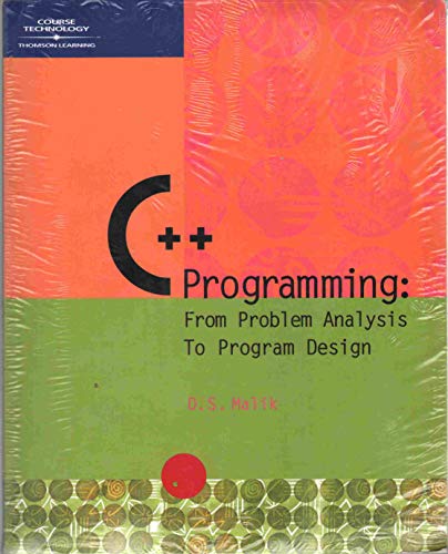 Imagen de archivo de C++ Programming : From Problem Analysis and Program Design a la venta por Better World Books