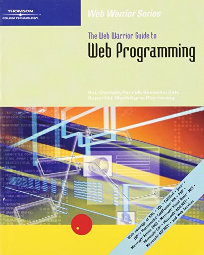 Beispielbild fr The Web Warrior Guide to Web Programming zum Verkauf von Better World Books
