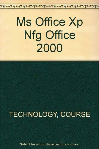 9780619109684: Ms Office Xp Nfg Office 2000