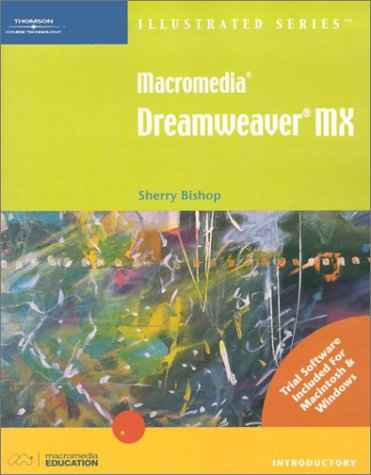 Stock image for Macromedia Dreamweaver Mx Illustrated: Introductory for sale by The Yard Sale Store