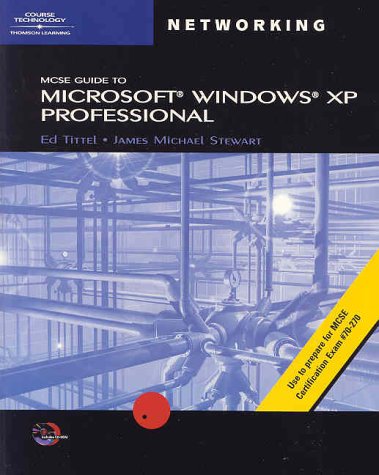 Imagen de archivo de 70-270: MCSE Guide to Microsoft Windows XP Professional a la venta por HPB-Red