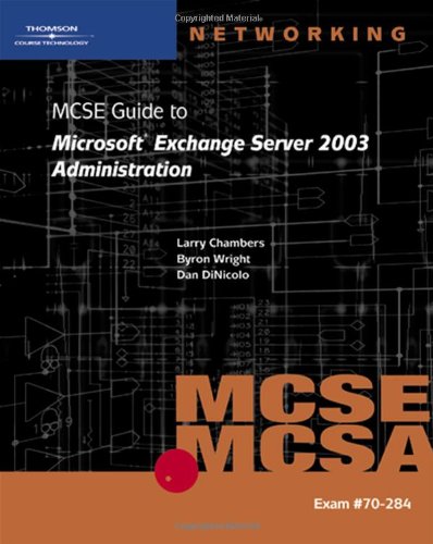 Beispielbild fr 70-284 MCSE Guide to Microsoft Exchange.NET Server Administration zum Verkauf von Buchpark