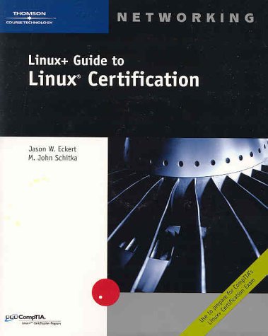 Beispielbild fr Linux+ Guide to Linux Certification zum Verkauf von HPB-Red