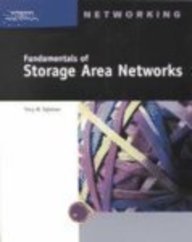 Fundamentals of Storage Area Networks (9780619131159) by Ogletree, Terry