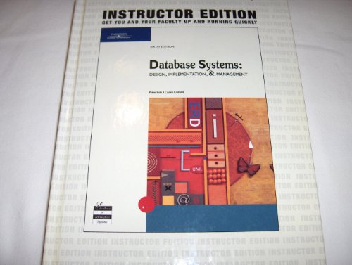 Beispielbild fr Database Systems: Design, Implementation, and Management [Hardcover] Peter Rob zum Verkauf von GridFreed