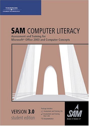 SAM 2003 Computer Literacy 3.0 (9780619171520) by Course Technology, Cengage Learning