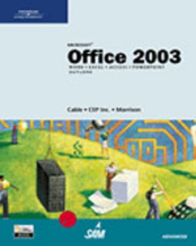 Beispielbild fr Workbook Office 2003 Advanced [Unknown Binding] by MORRISON; Cep, Inc.; CABLE zum Verkauf von Nationwide_Text