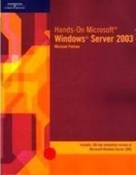 Imagen de archivo de Hands-On Microsoft Windows Server 2003 a la venta por BooksRun