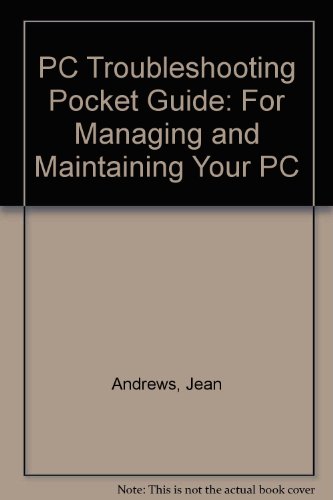 Imagen de archivo de PC Troubleshooting Pocket Guide, Third Edition a la venta por Wonder Book