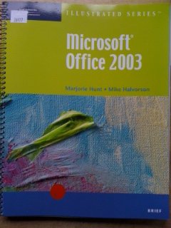 Stock image for Microsoft Office 2003-Illustrated Brief for sale by Wonder Book