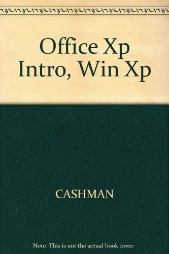 Office Xp Intro, Win Xp (9780619200053) by CASHMAN; VERMAAT; SHELLY