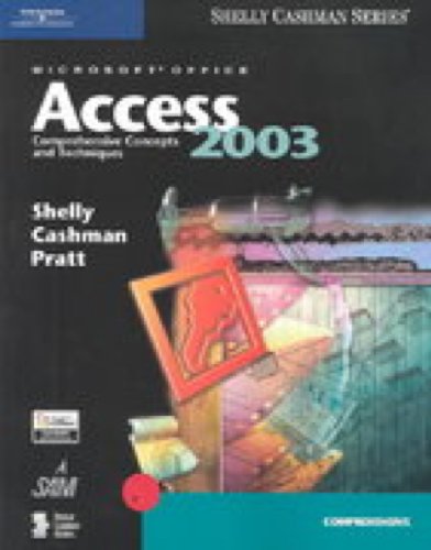 Imagen de archivo de Microsoft Office Access 2003: Comprehensive Concepts and Techniques a la venta por HPB-Red