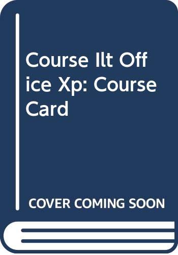 Beispielbild fr Course Ilt Office Xp: Course Card zum Verkauf von POQUETTE'S BOOKS